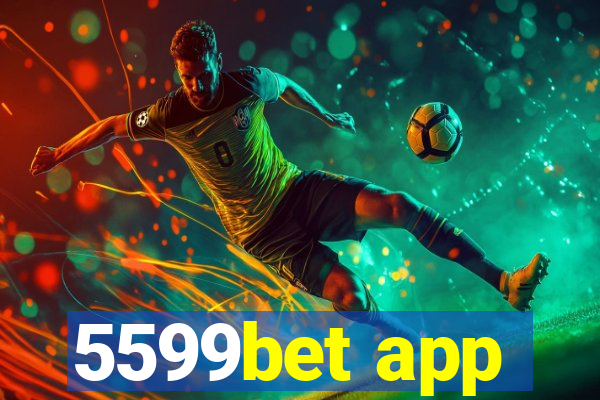 5599bet app